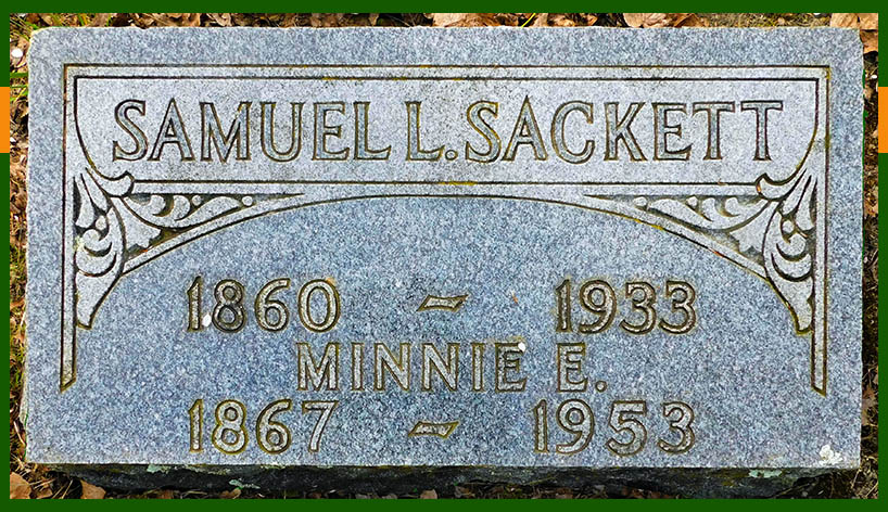 Headstone for Samuel Sackett father of Navy Commander Earl L Sackett